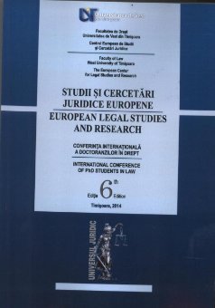 Imagine Studii si cercetari juridice europene. Conferinta internationala a doctoranzilor in drept. Editia a 6-a