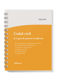 Codul civil si Legea de punere in aplicare. Actualizat la 1 septembrie - spiralat- ***