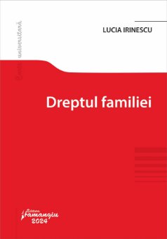 Dreptul familiei- Lucia Irinescu