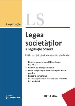 Legea societatilor si legislatie conexa. Actualizata 12 septembrie 2024- Sergiu Golub