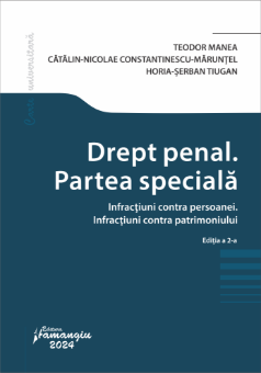 Imagine Drept penal. Partea speciala. Infractiuni contra persoanei. Infractiuni contra patrimoniului. Editia a 2-a