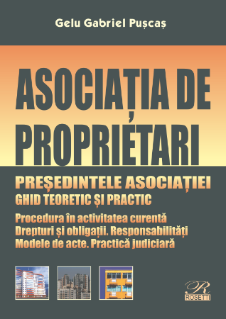 Asociata de proprietari. Presedintele asociatiei- Gelu Gabriel Puscas