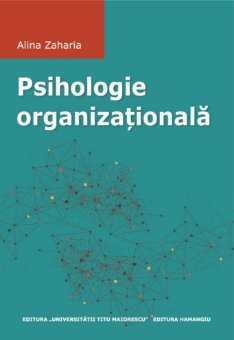 Psihologie organizationala- Alina Zaharia