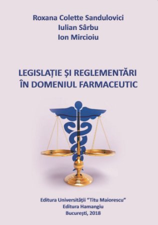 Imagine Legislatie si reglementari in domeniul farmaceutic