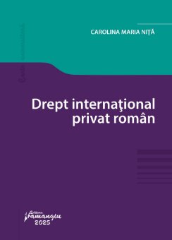 Drept international privat roman autor Carolina Maria Nita