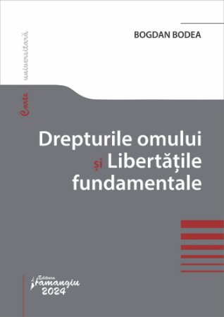 Drepturile omului si Libertatile fundamentale